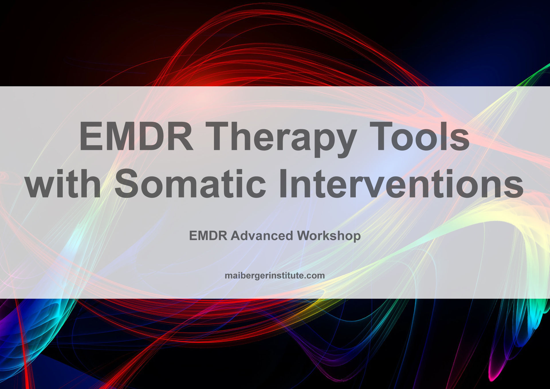 EMDR Advanced Trainings - Maiberger Institute