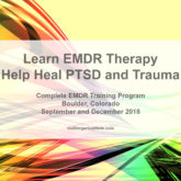 EMDR Training in Boulder, Colorado - September and December 2018 - Complete EMDR Training Program