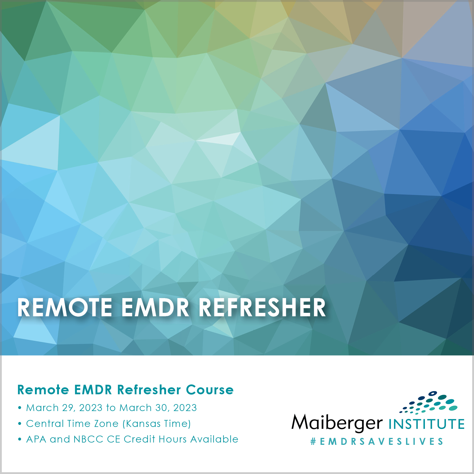 Remote EMDR Refresher Course March 29, 2023 to March 30, 2023