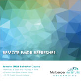 Remote EMDR Refresher Course - February 2024 - Central Time - Kansas Time - Maiberger Institute - Instagram