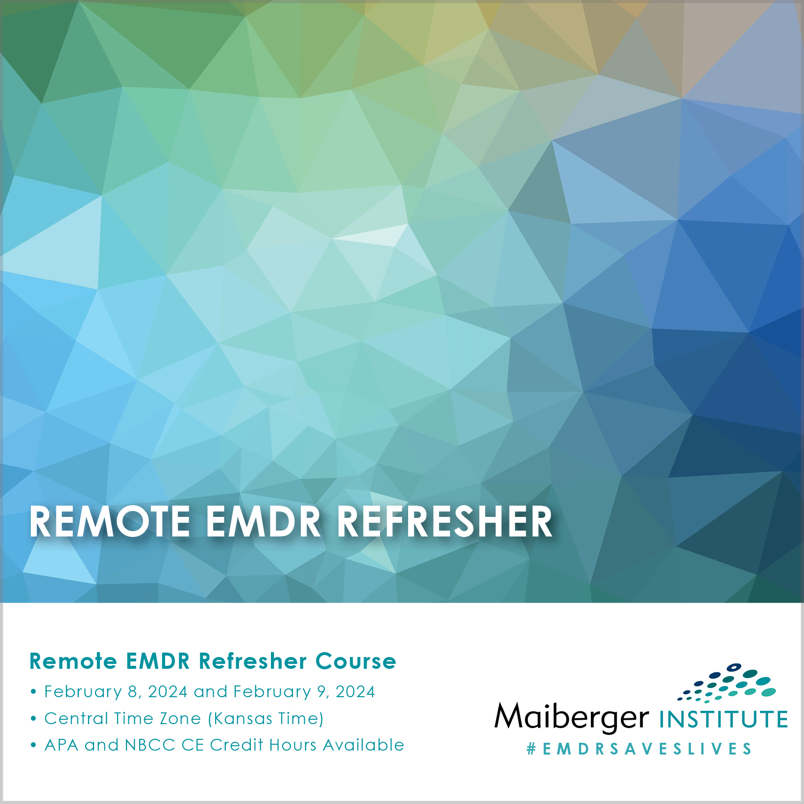 Remote EMDR Refresher Course February 8, 2024 and February 9, 2024