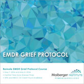 Remote EMDR Grief Protocol Course - May 2024 - Maiberger Institute - Instagram